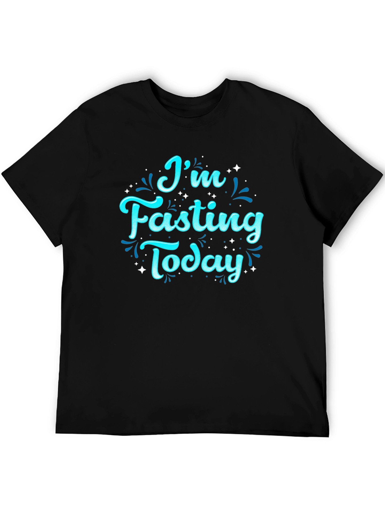 Im Fasting Today Graphic T-Shirt