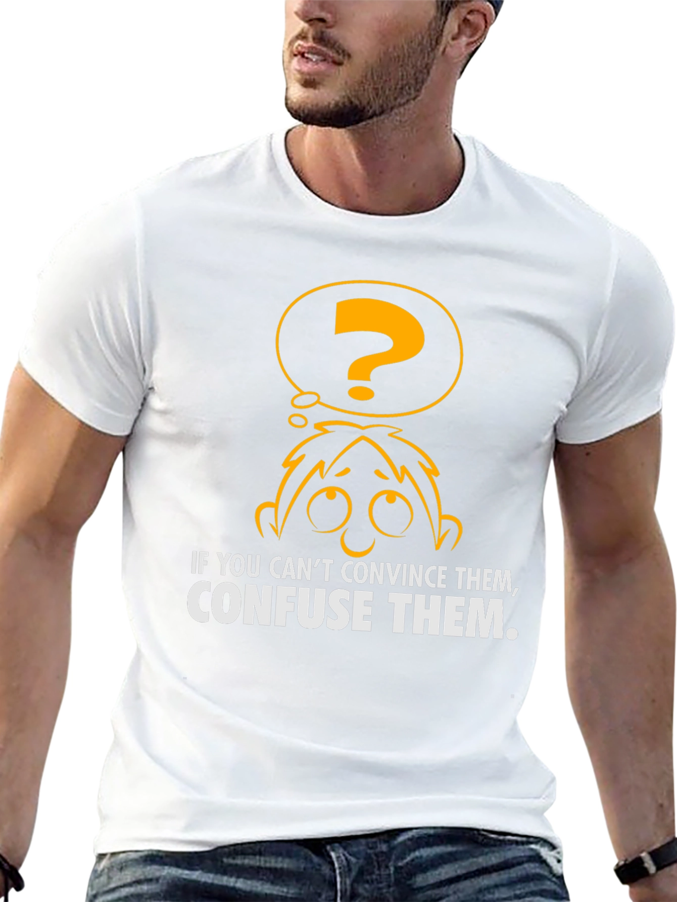 Confuse Them T-Shirt - Funny Graphic Tee