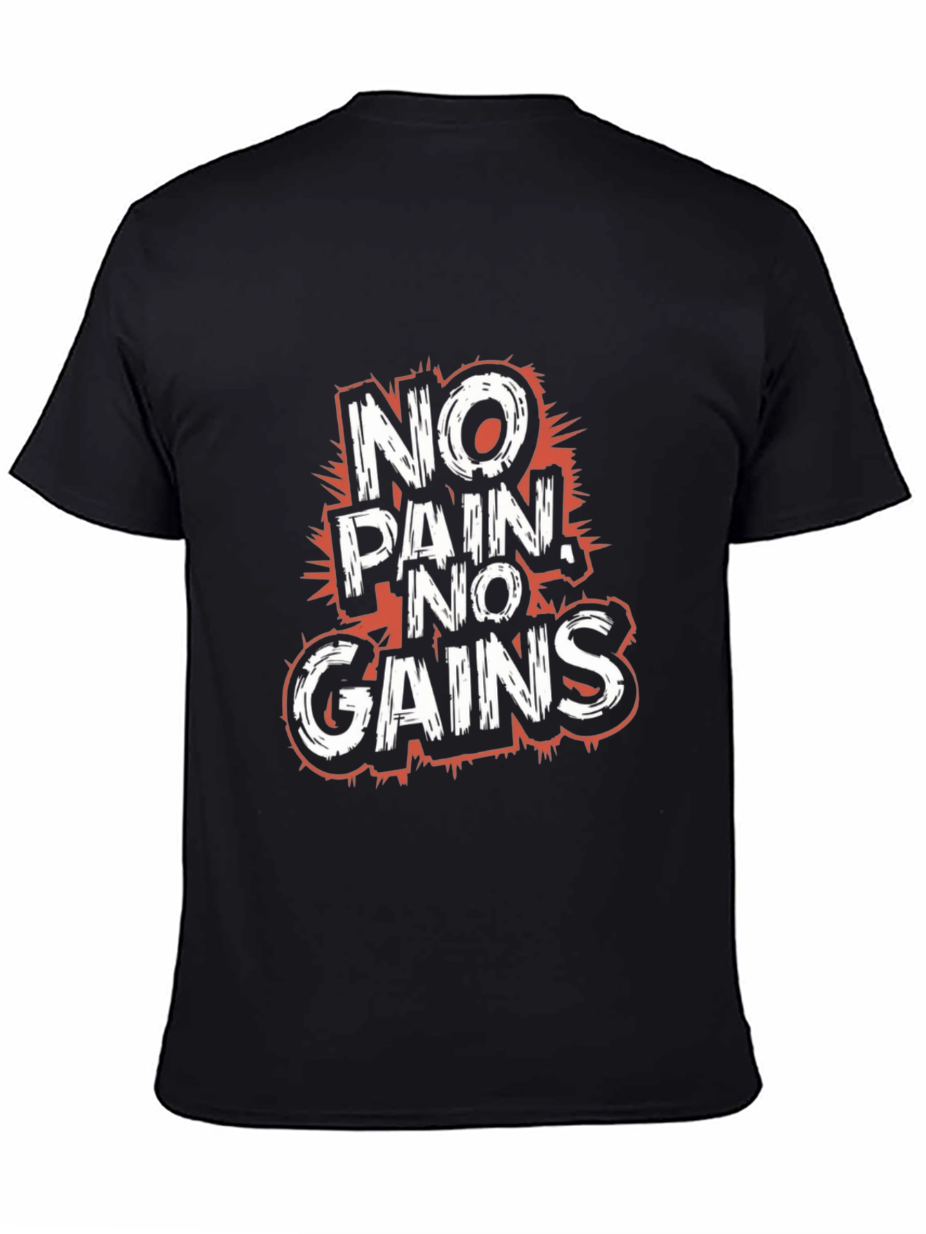 No Pain No Gains Graphic T-Shirt