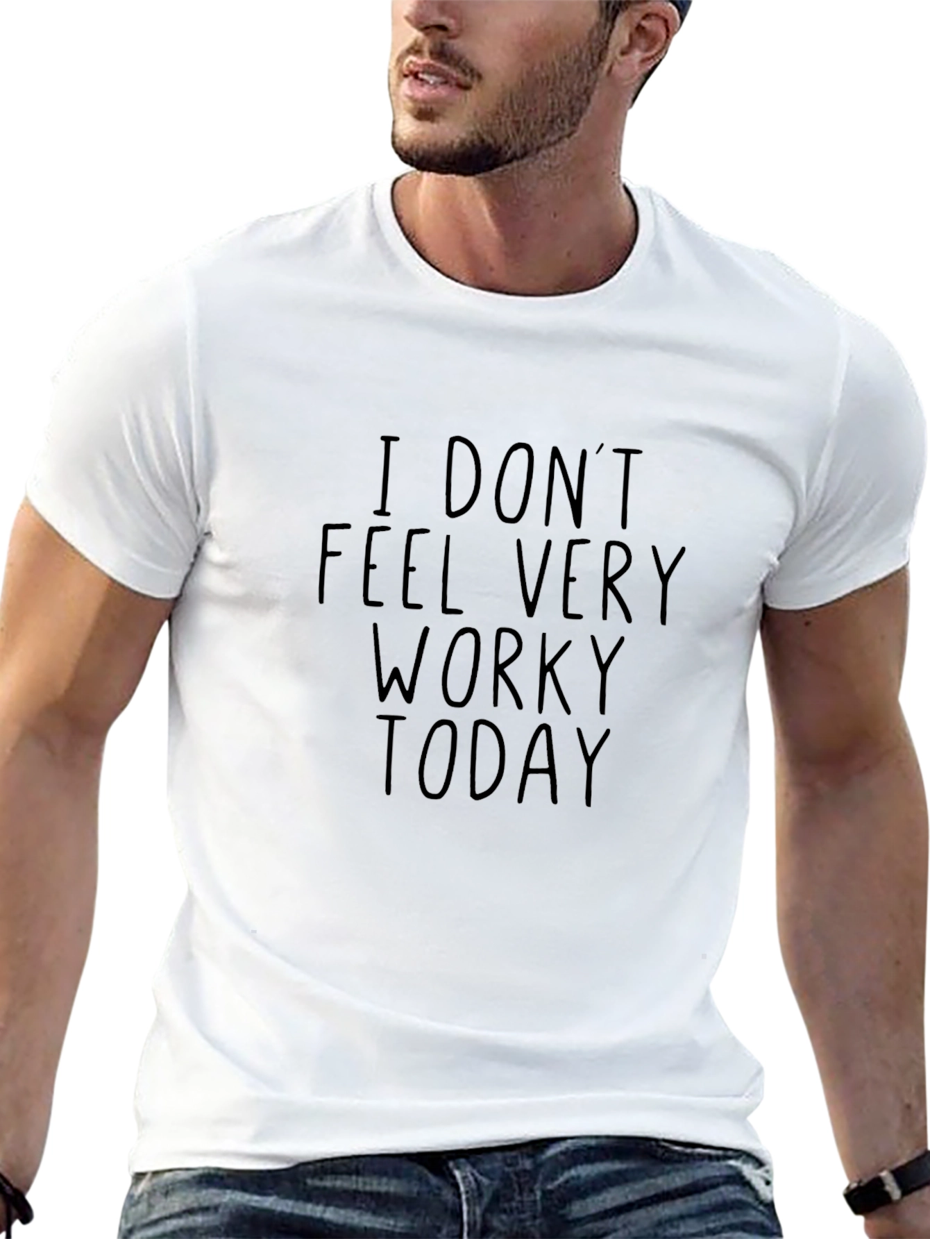 I Dont Feel Very Worky Today Black Tee
