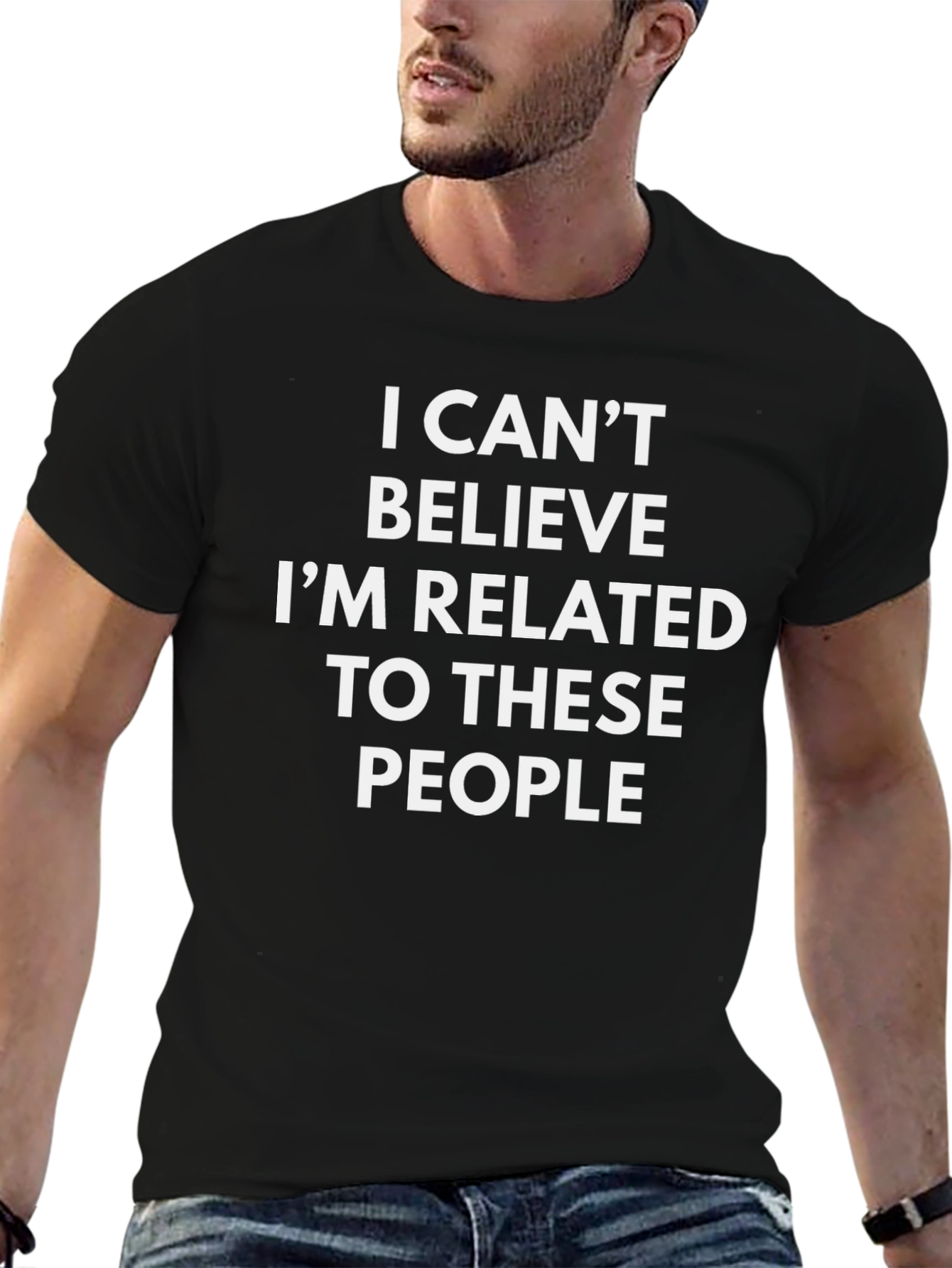 Funny Family T-Shirt: Cant Believe These People!