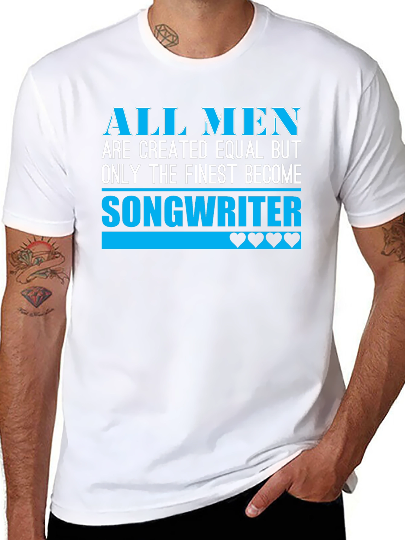 Finest Songwriter Tee - All Men Are Created Equal