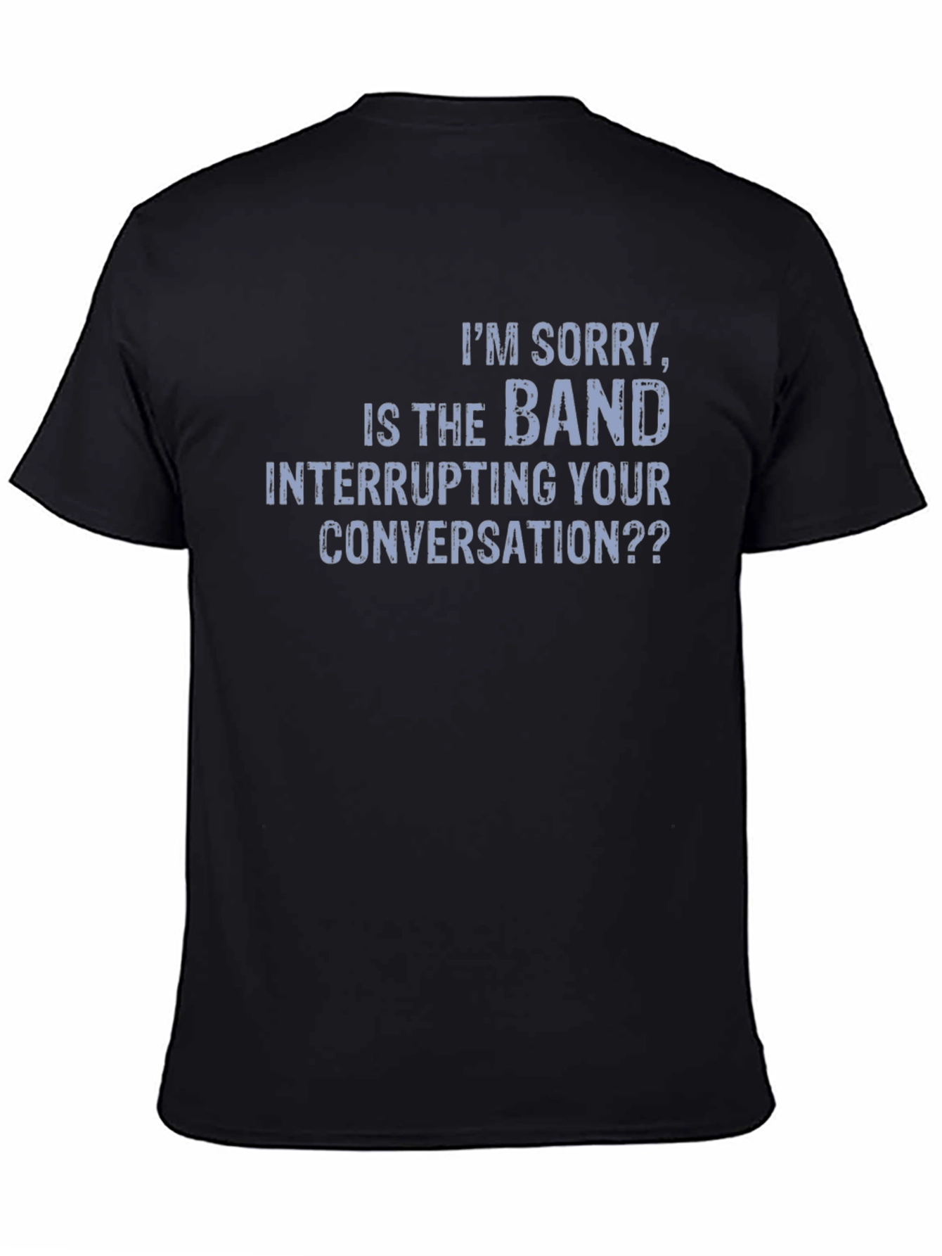 Band Interrupting Conversation Graphic T-Shirt