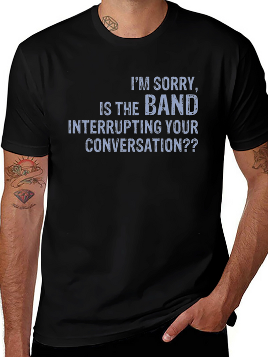 Band Interrupting Conversation Graphic T-Shirt