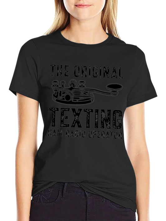 Ham Radio Operator T-Shirt - The Original Texting