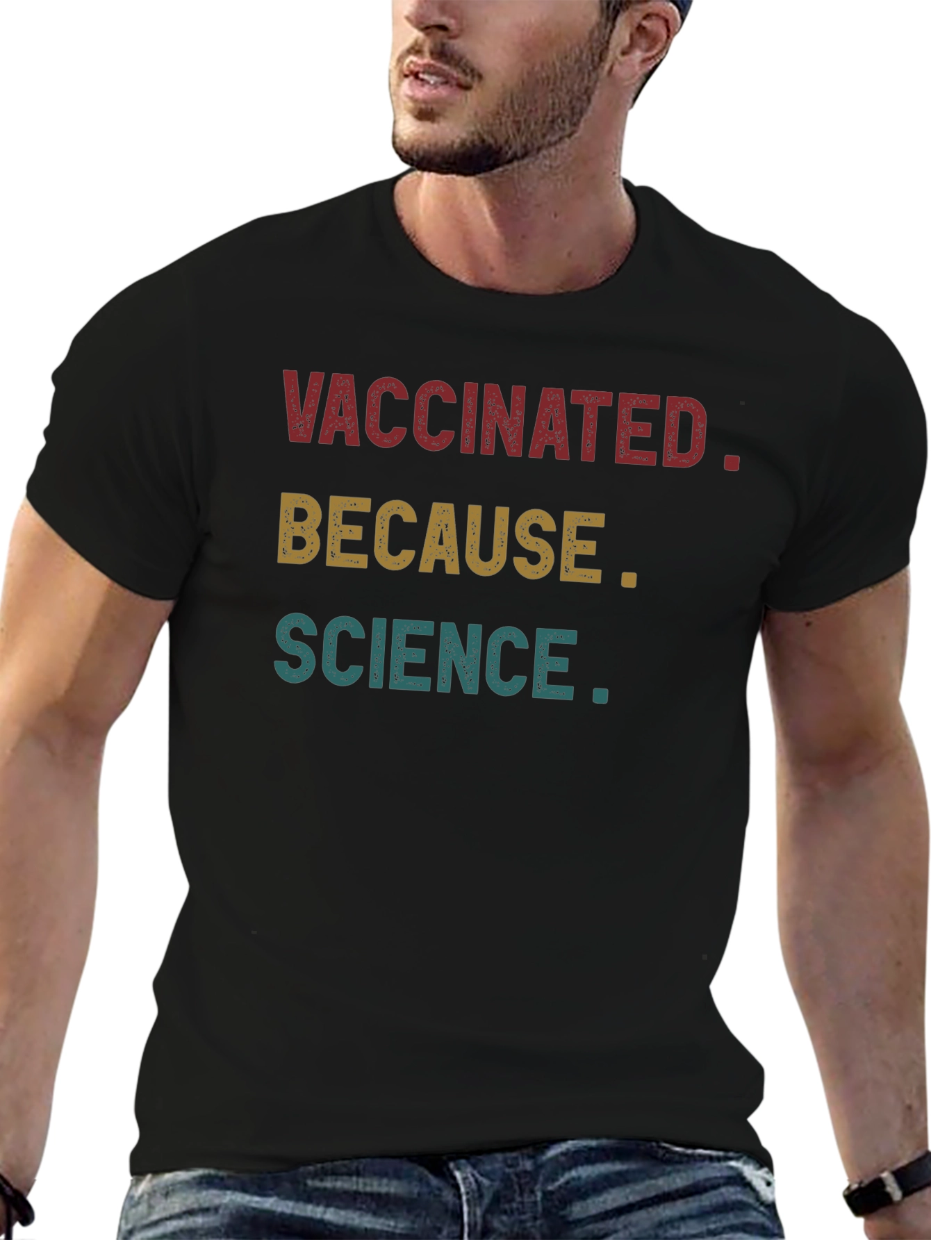 Vaccinated Because Science T-Shirt