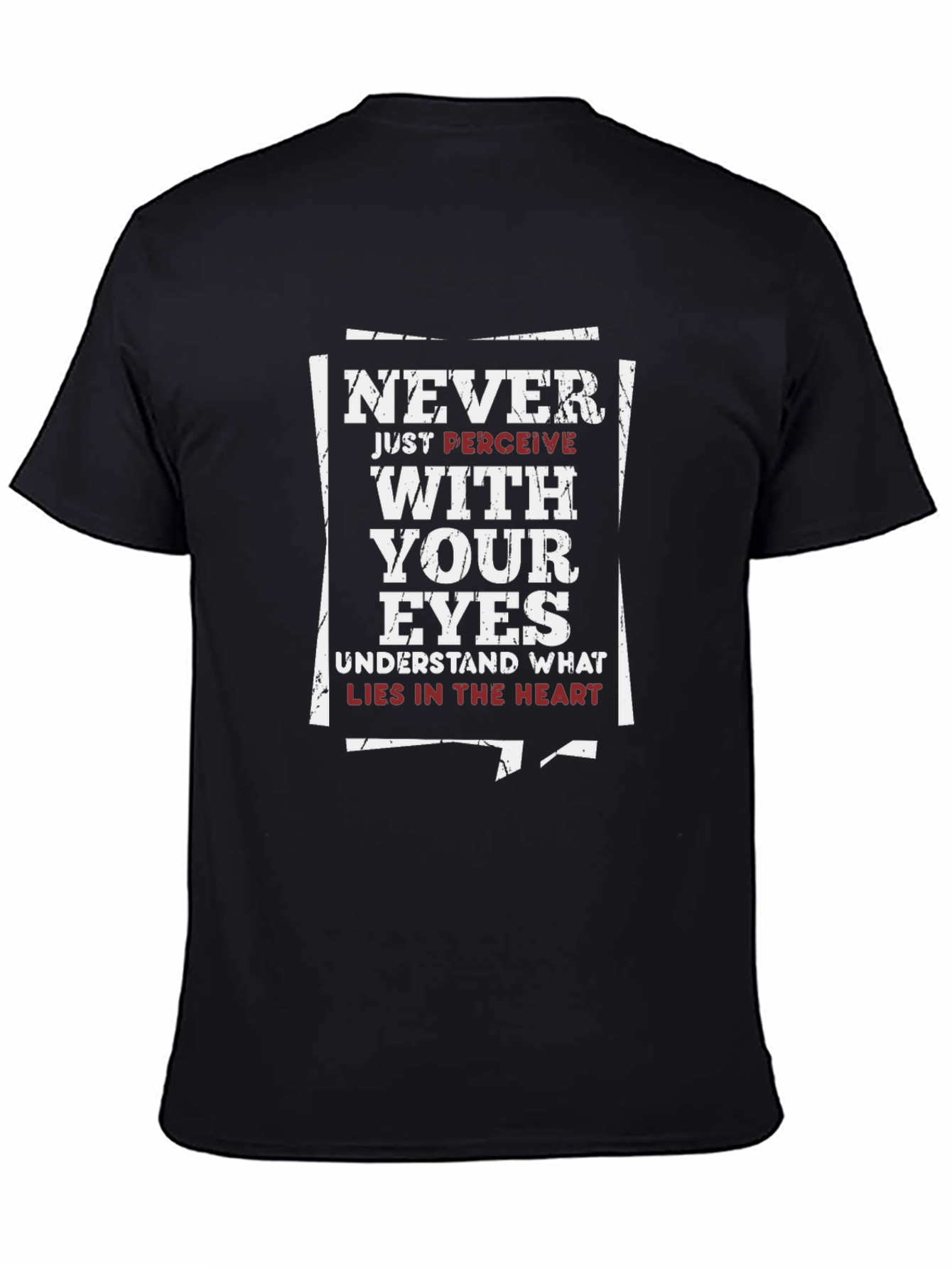 Never Just Perceive Graphic Tee