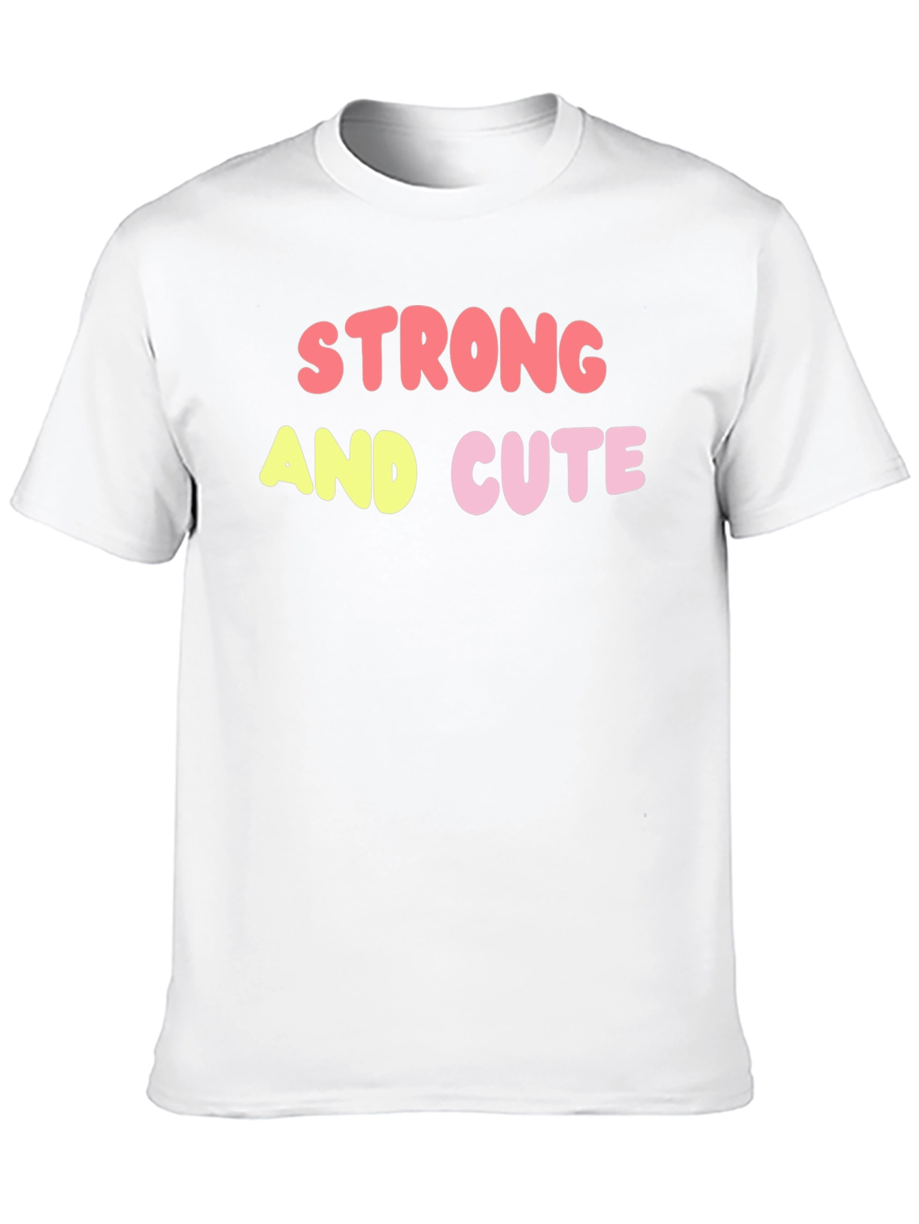 Strong & Cute Graphic Tee - Trendy Unisex Shirt