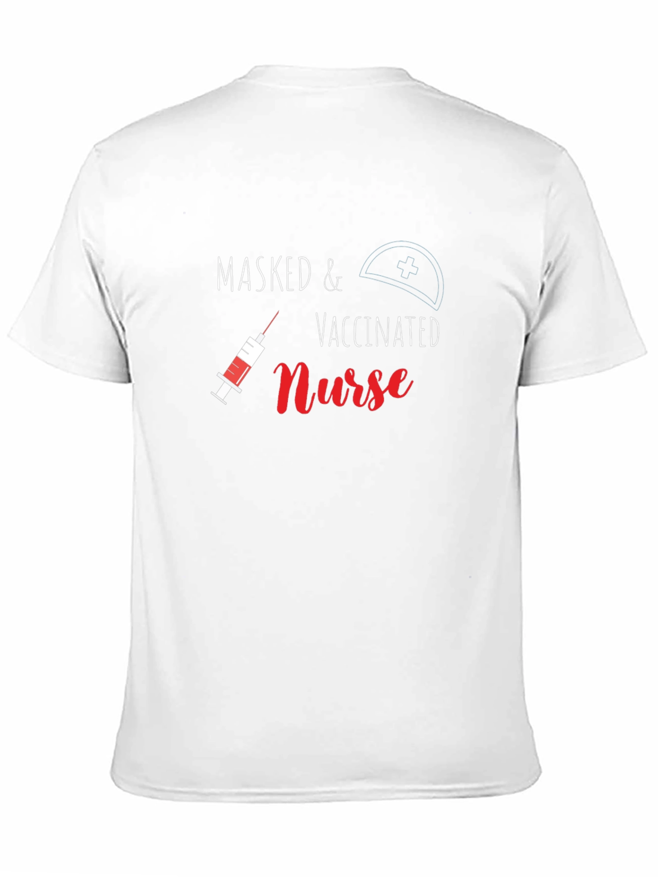 Masked & Vaccinated Nurse T-Shirt