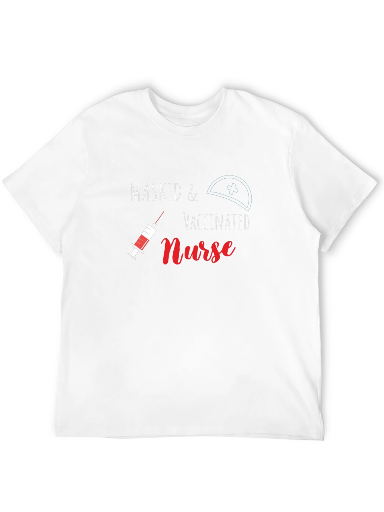 Masked & Vaccinated Nurse T-Shirt