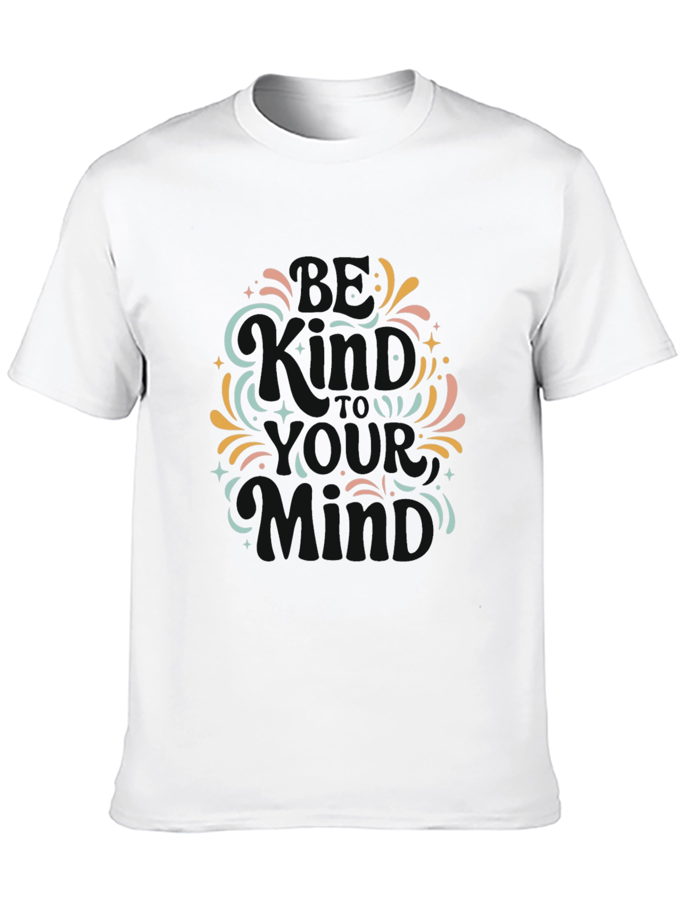 Be Kind to Your Mind Black T-Shirt