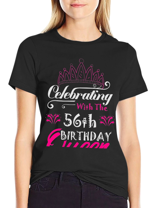 56th Birthday Queen Black T-Shirt
