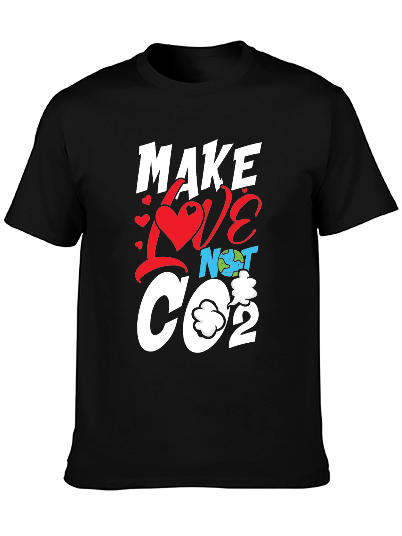 Make Love Not CO2 Graphic Tee - Eco-Friendly Design