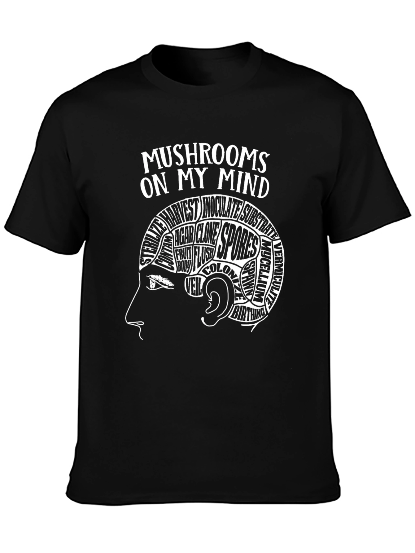 Mushrooms On My Mind T-Shirt