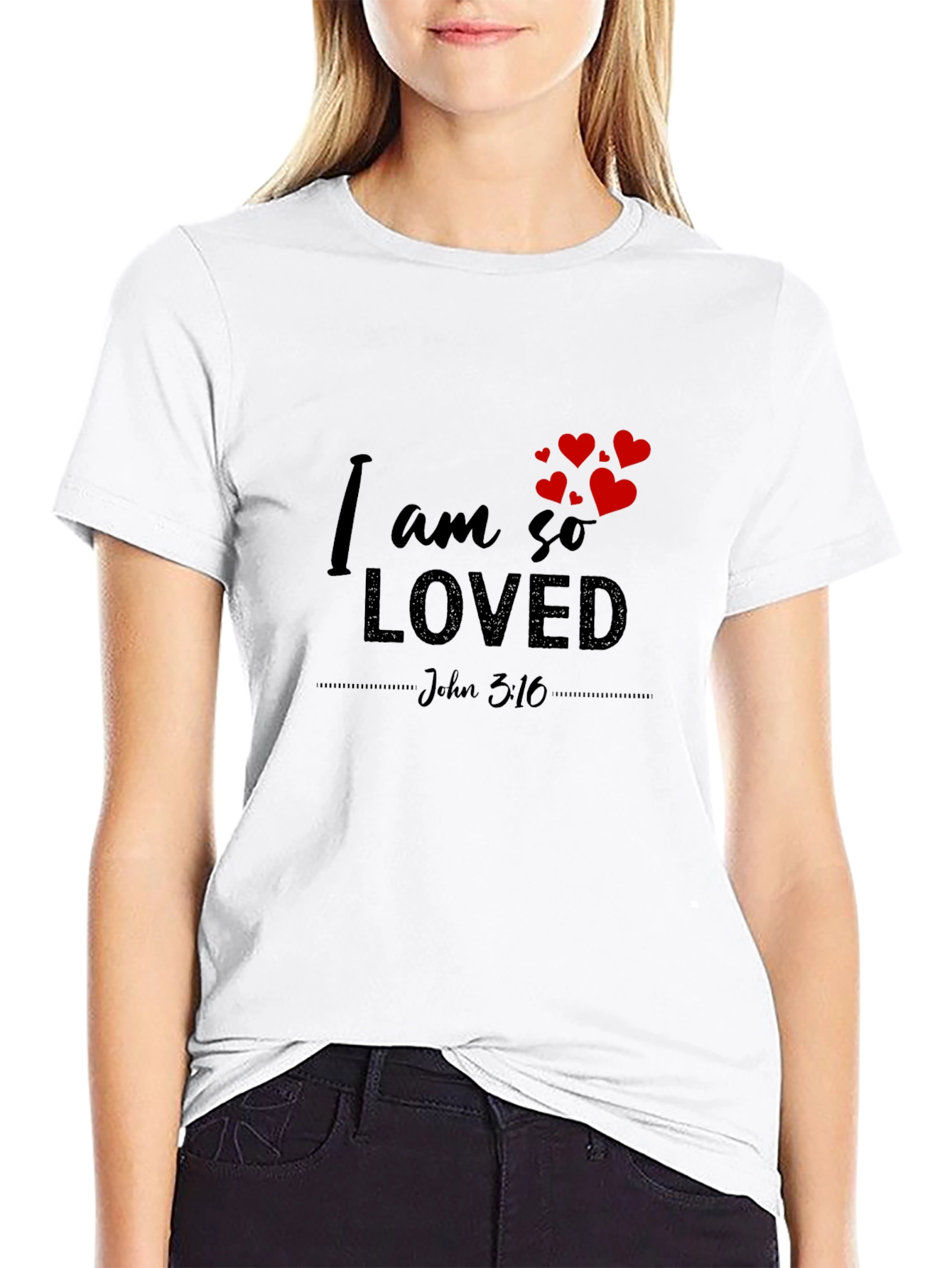 I Am So Loved Graphic T-Shirt