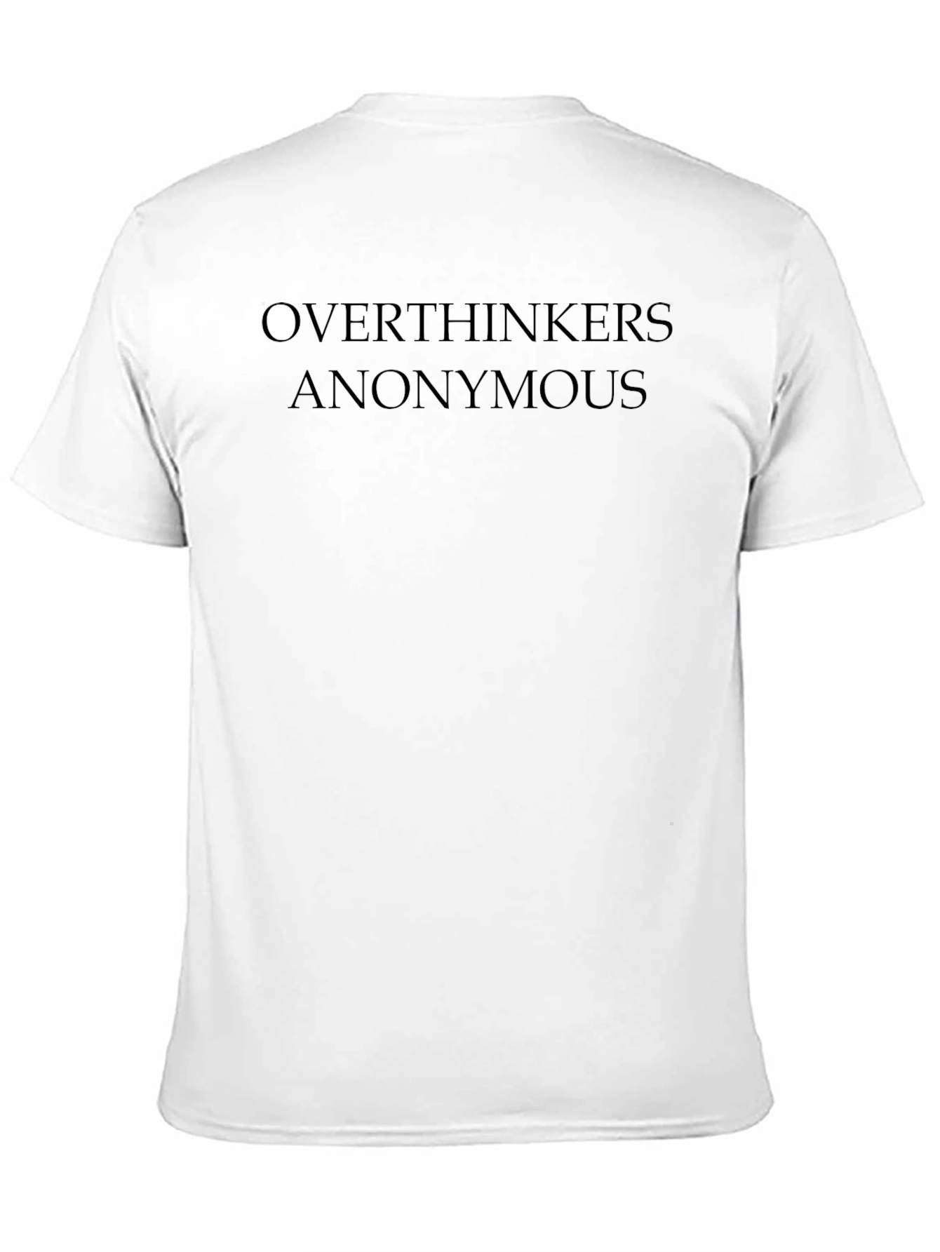 Overthinkers Anonymous T-Shirt - Black