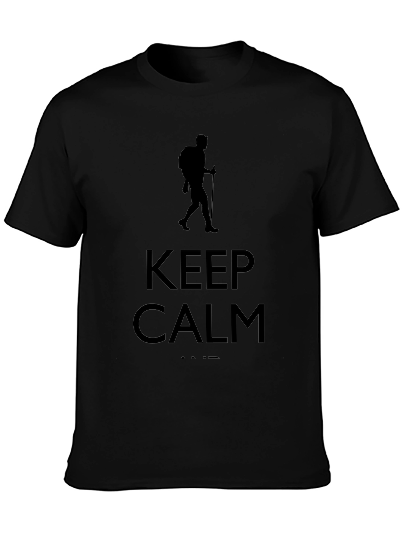 Keep Calm Hiking T-Shirt - Black