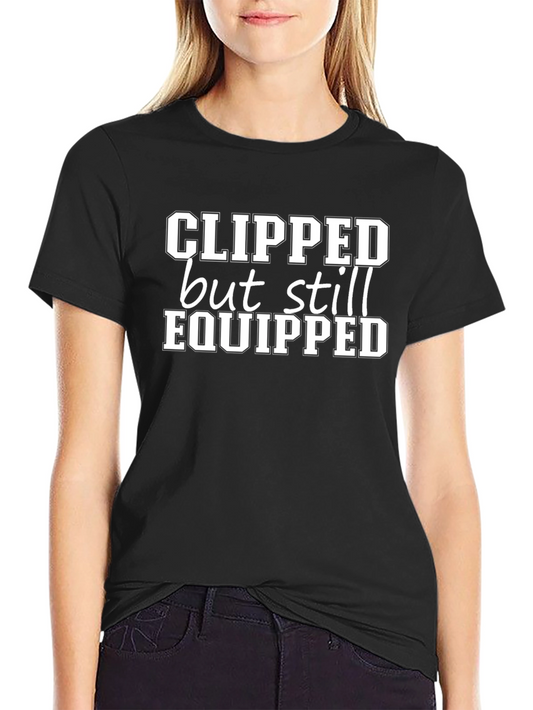 Clipped But Still Equipped Graphic T-Shirt