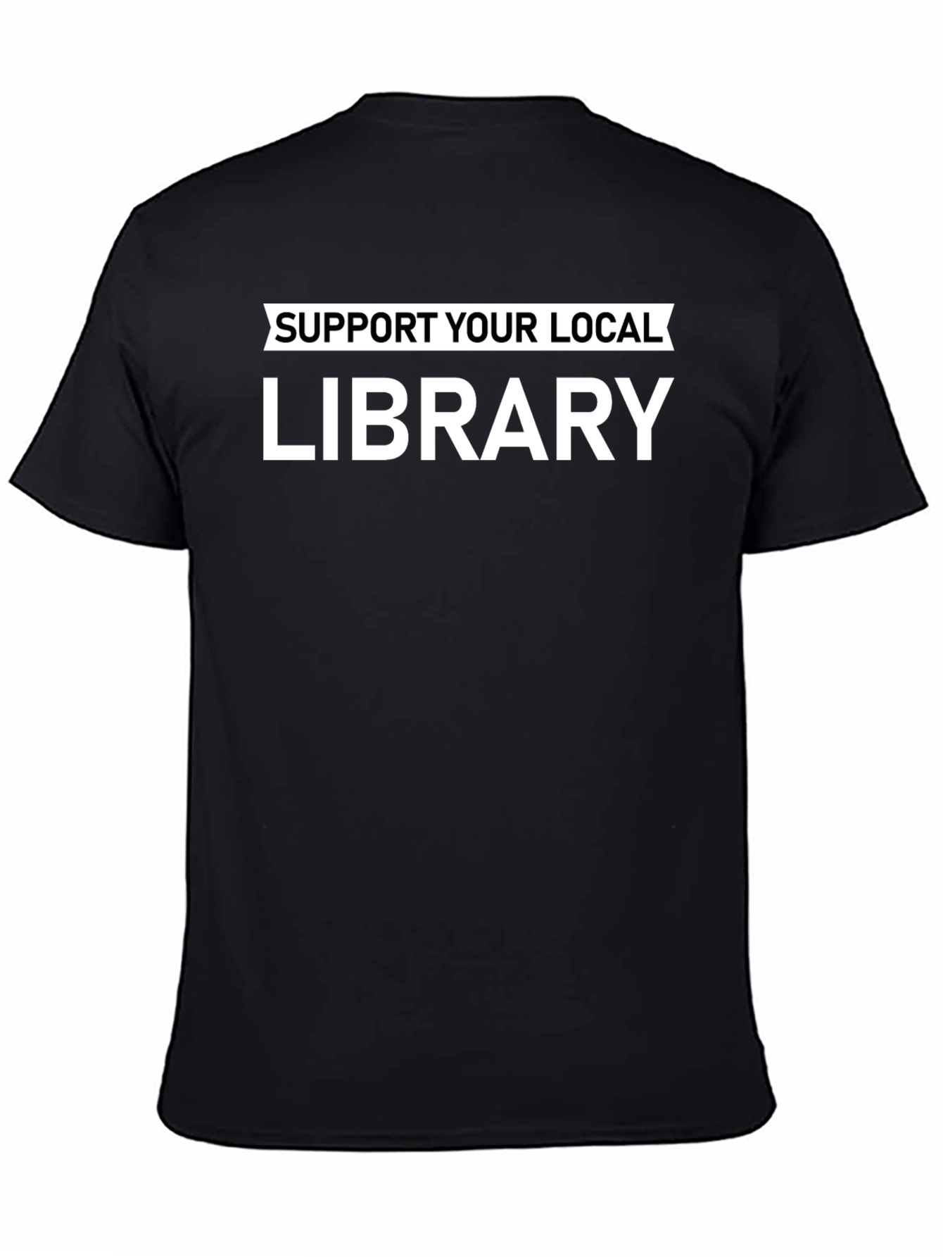 Support Your Local Library Black T-Shirt