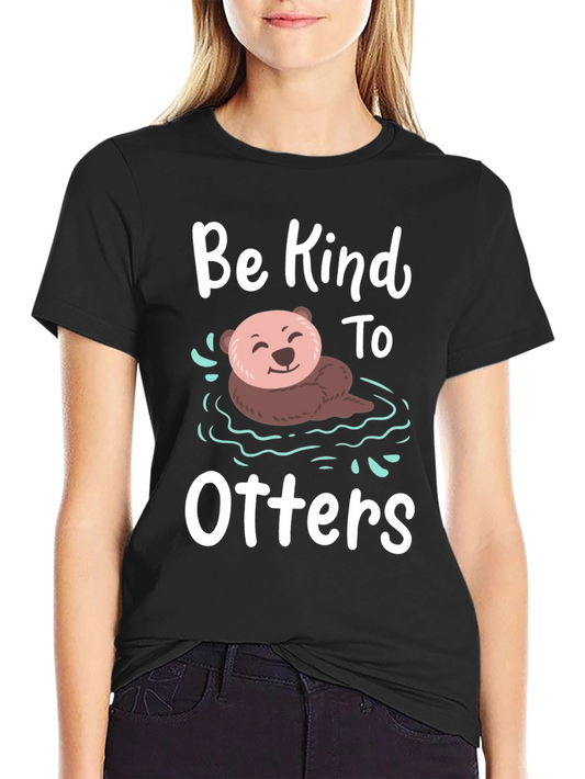 Be Kind to Otters T-Shirt - Cute Animal Graphic Tee