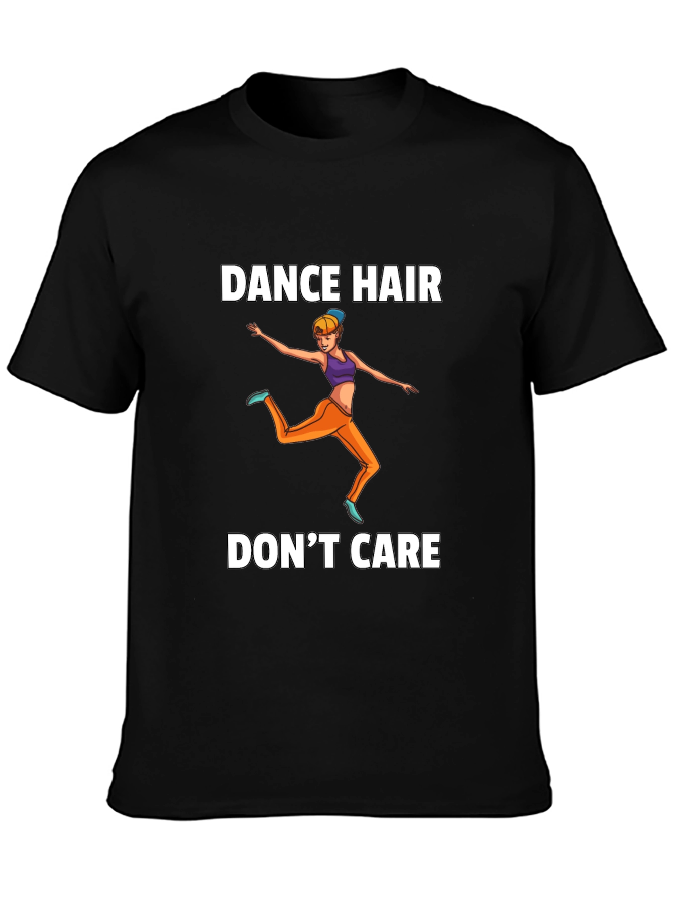 Dance Hair Dont Care Graphic Tee