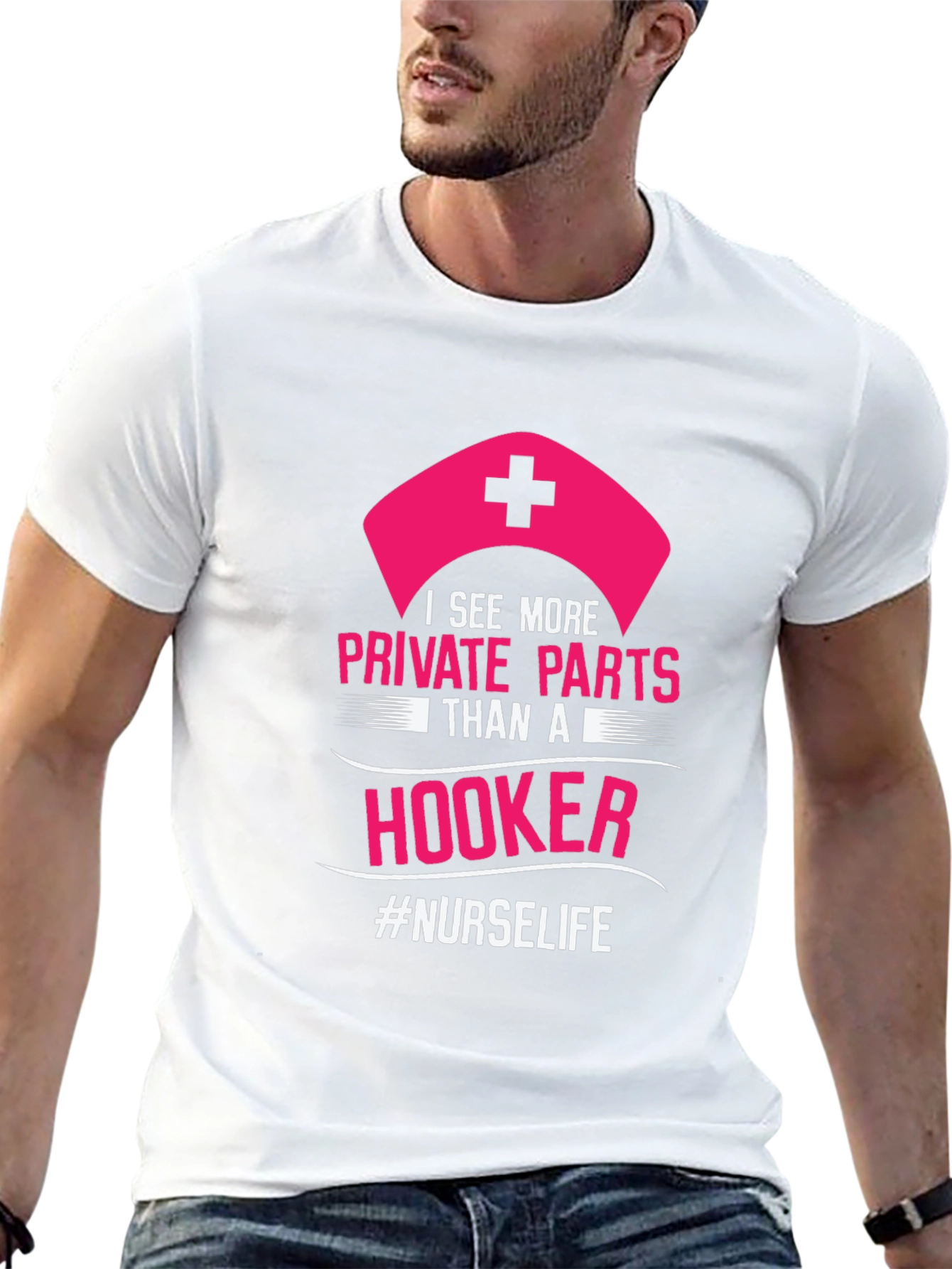 Nurse Life T-Shirt - Private Parts Humor