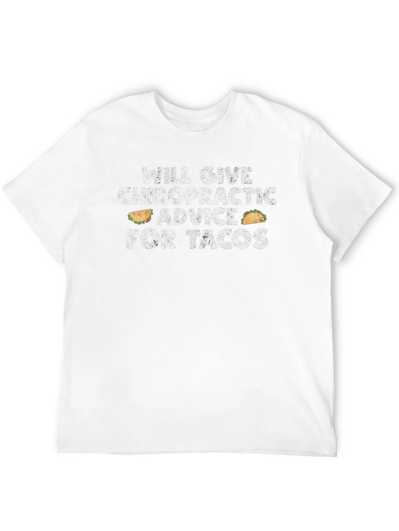 Taco Chiropractic Advice Graphic Tee
