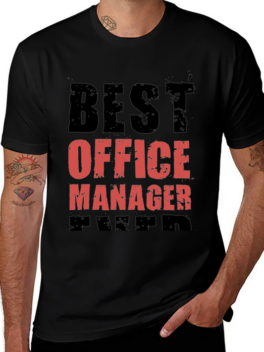Best Office Manager Ever Graphic Tee