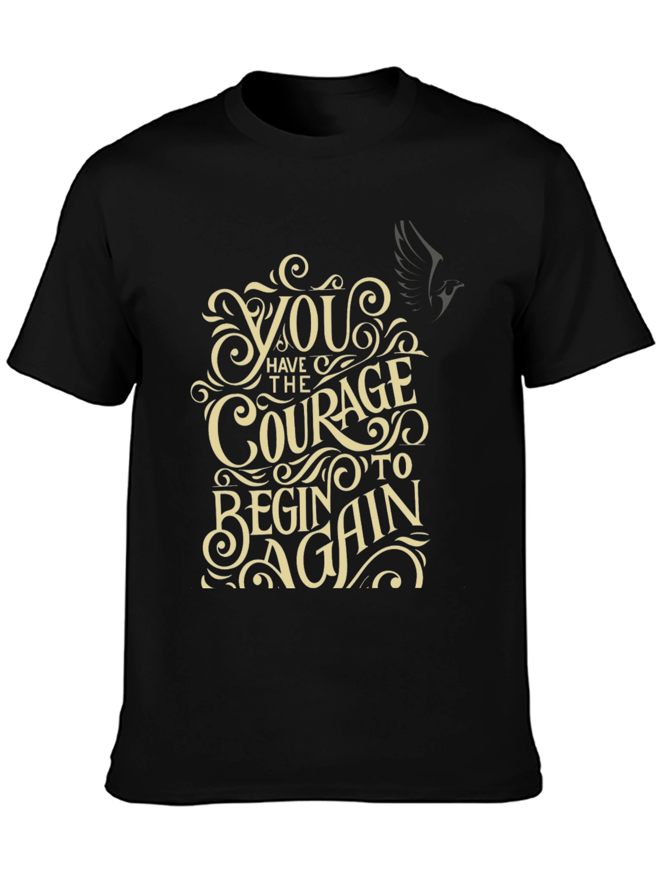 Courage to Begin Again Graphic Tee - Motivational T-Shirt