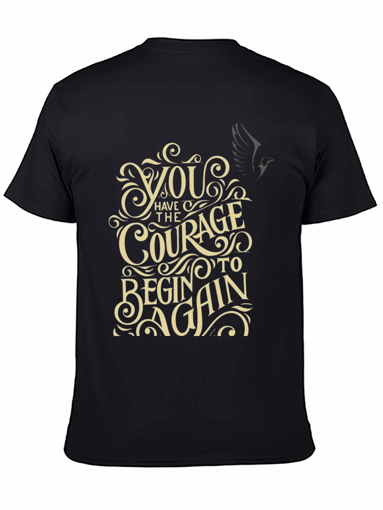 Courage to Begin Again Graphic Tee - Motivational T-Shirt
