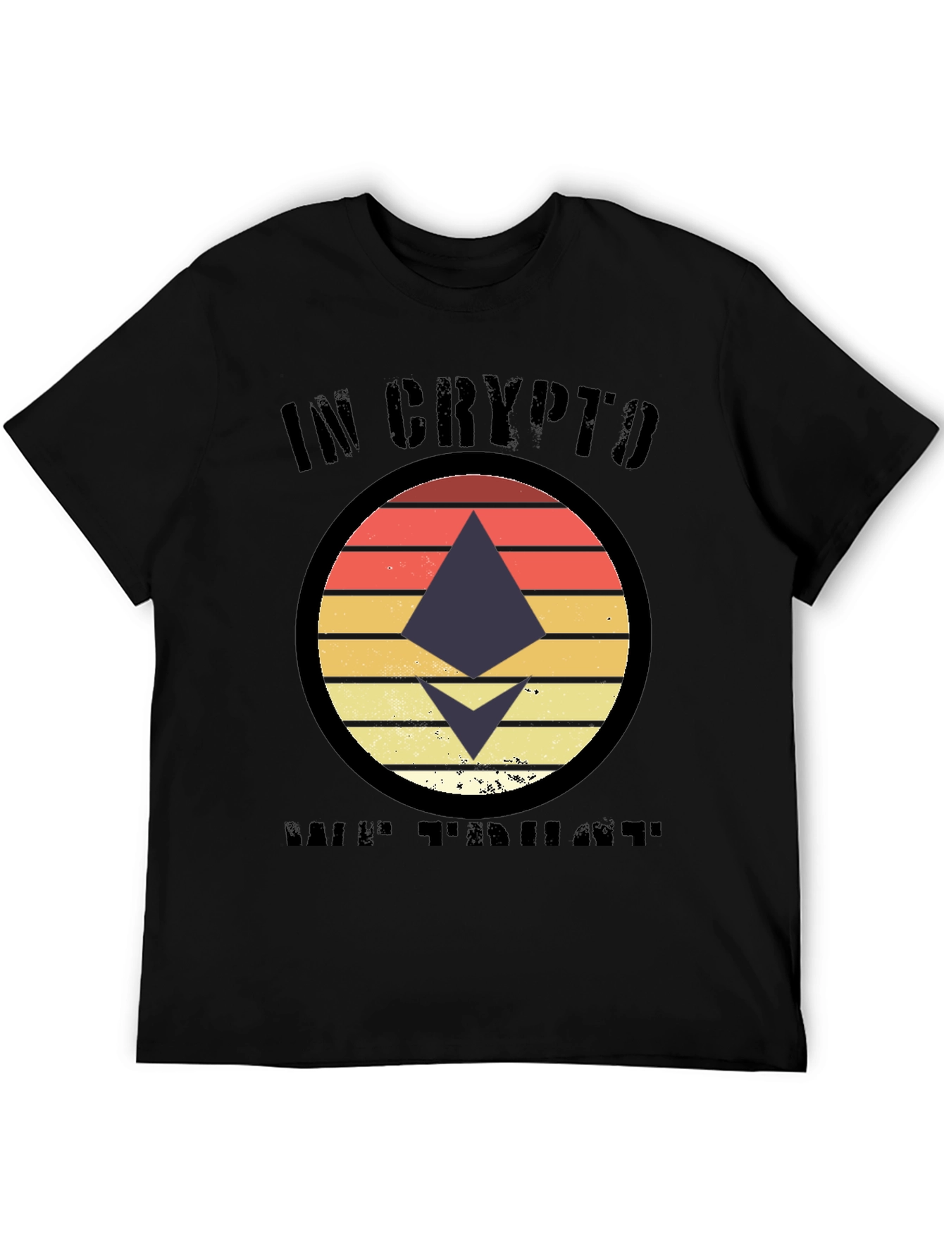 In Crypto We Trust T-Shirt