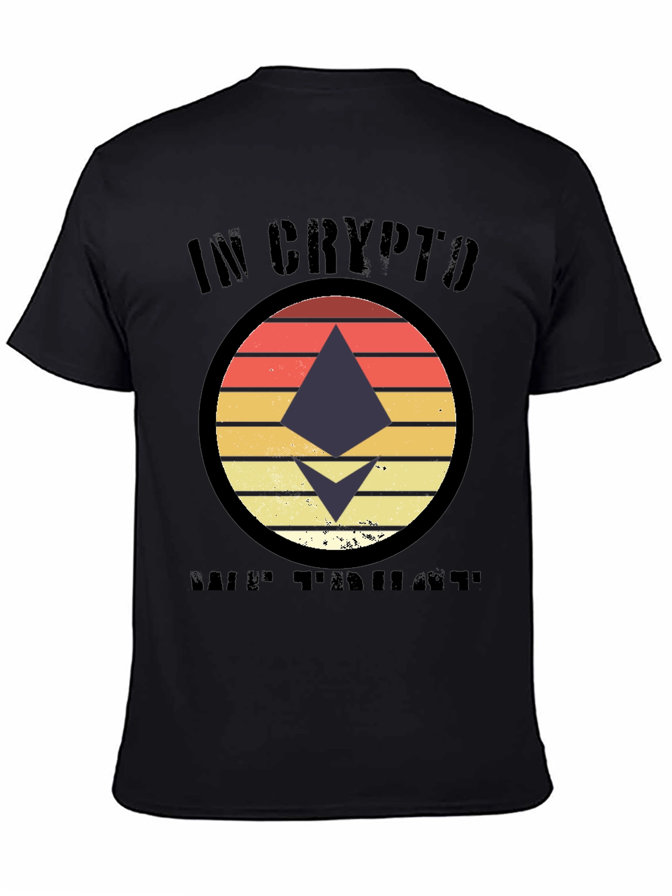 In Crypto We Trust T-Shirt