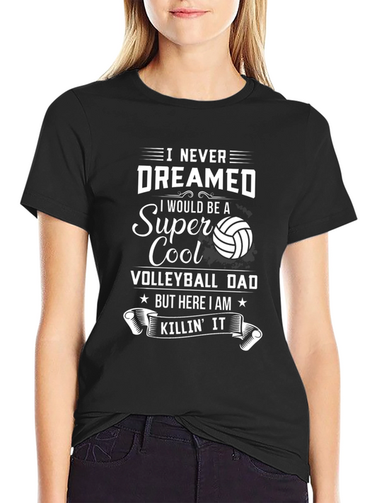 Super Cool Volleyball Dad T-Shirt