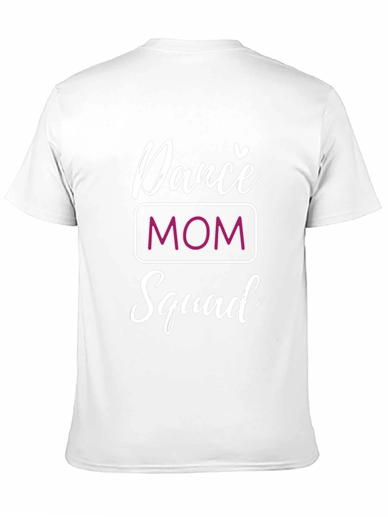 Dance Mom Squad T-Shirt - Trendy Tee