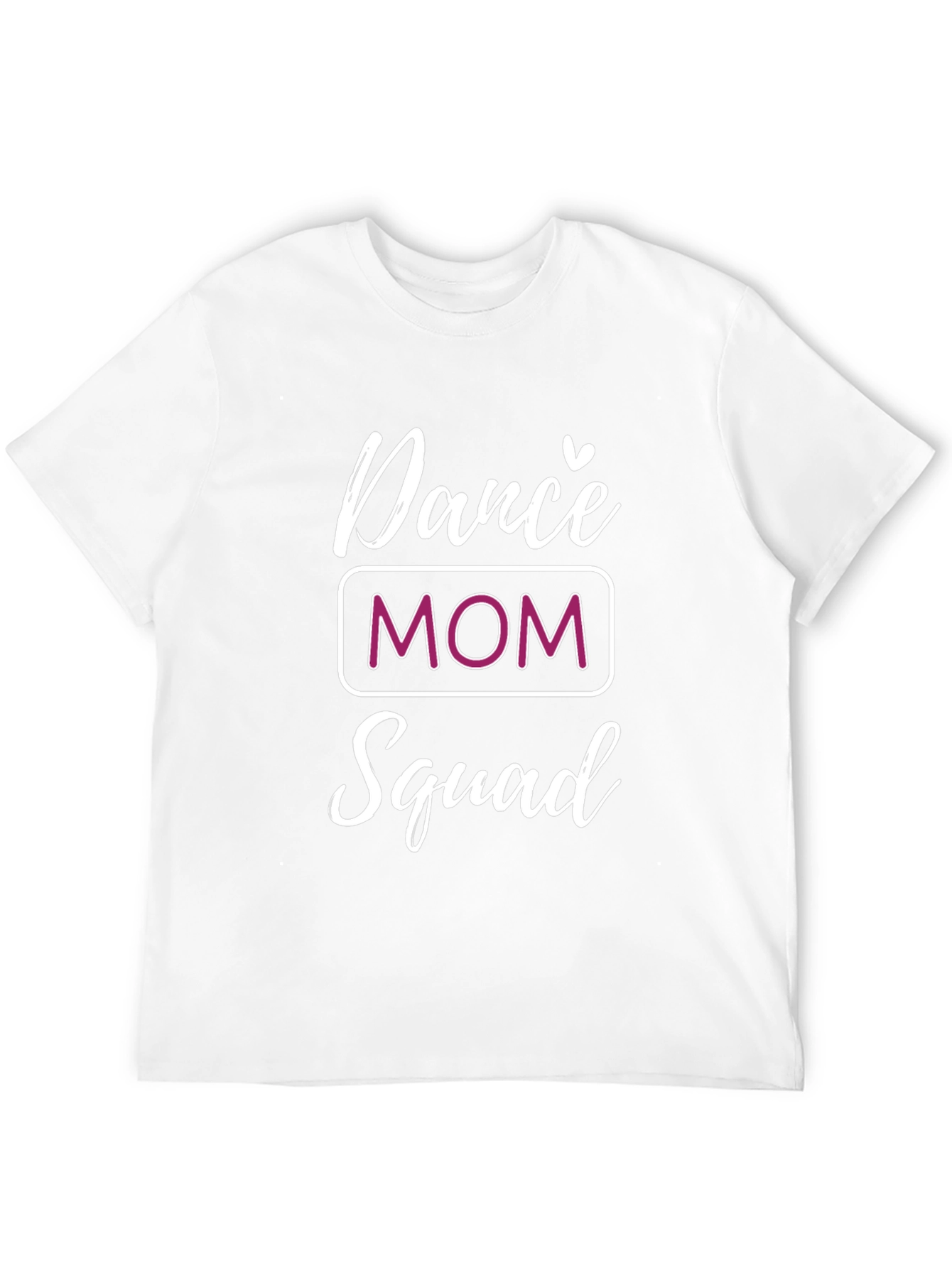 Dance Mom Squad T-Shirt - Trendy Tee