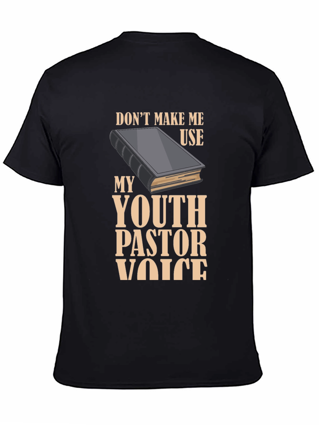 Youth Pastor Voice T-Shirt - Funny Christian Gift
