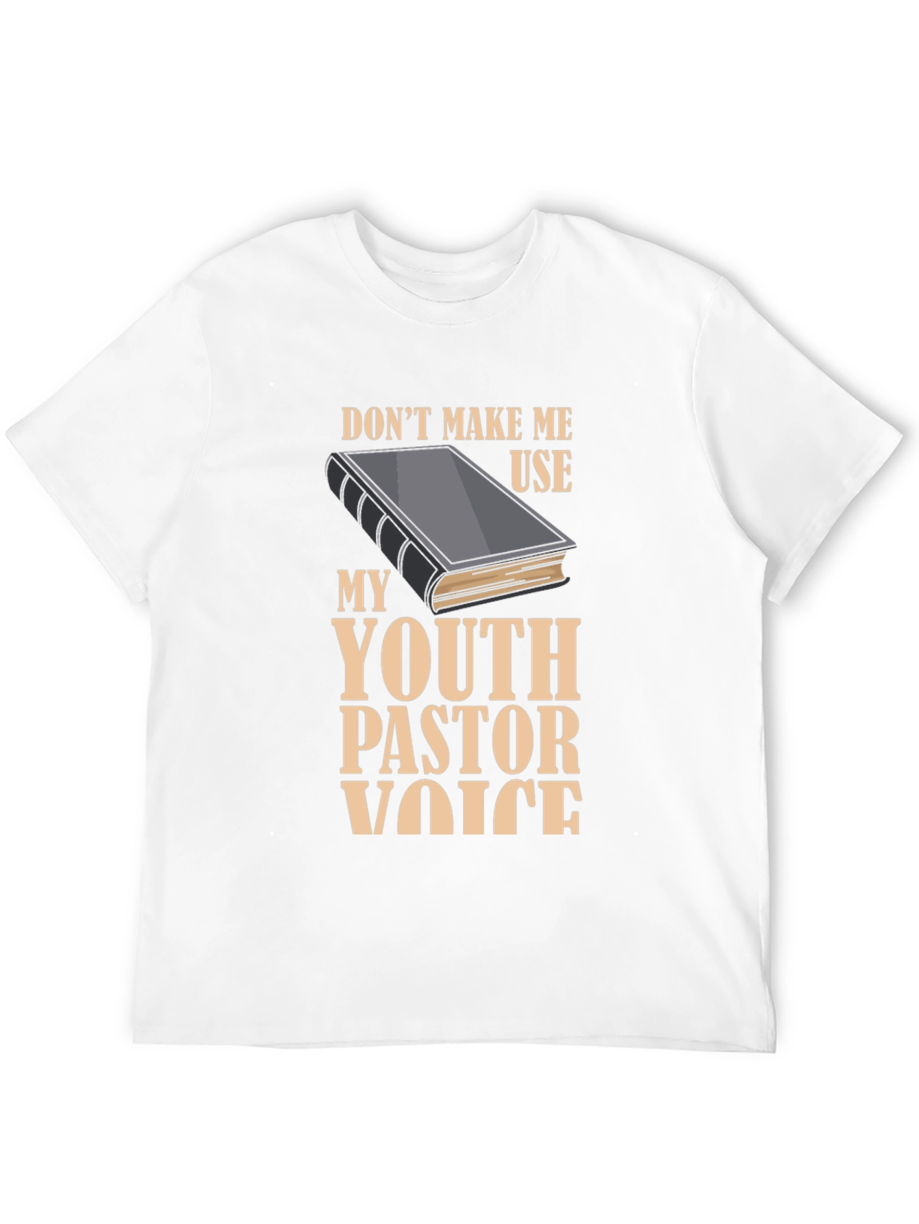 Youth Pastor Voice T-Shirt - Funny Christian Gift