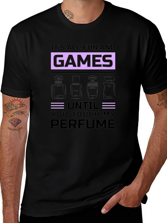 Fun and Games Perfume T-Shirt