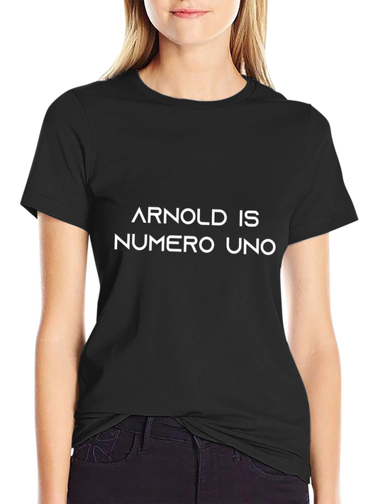 Arnold Is Numero Uno Black Graphic T-Shirt