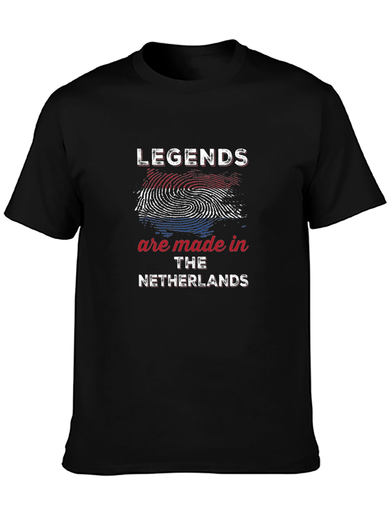 Legends Are Made In The Netherlands T-Shirt
