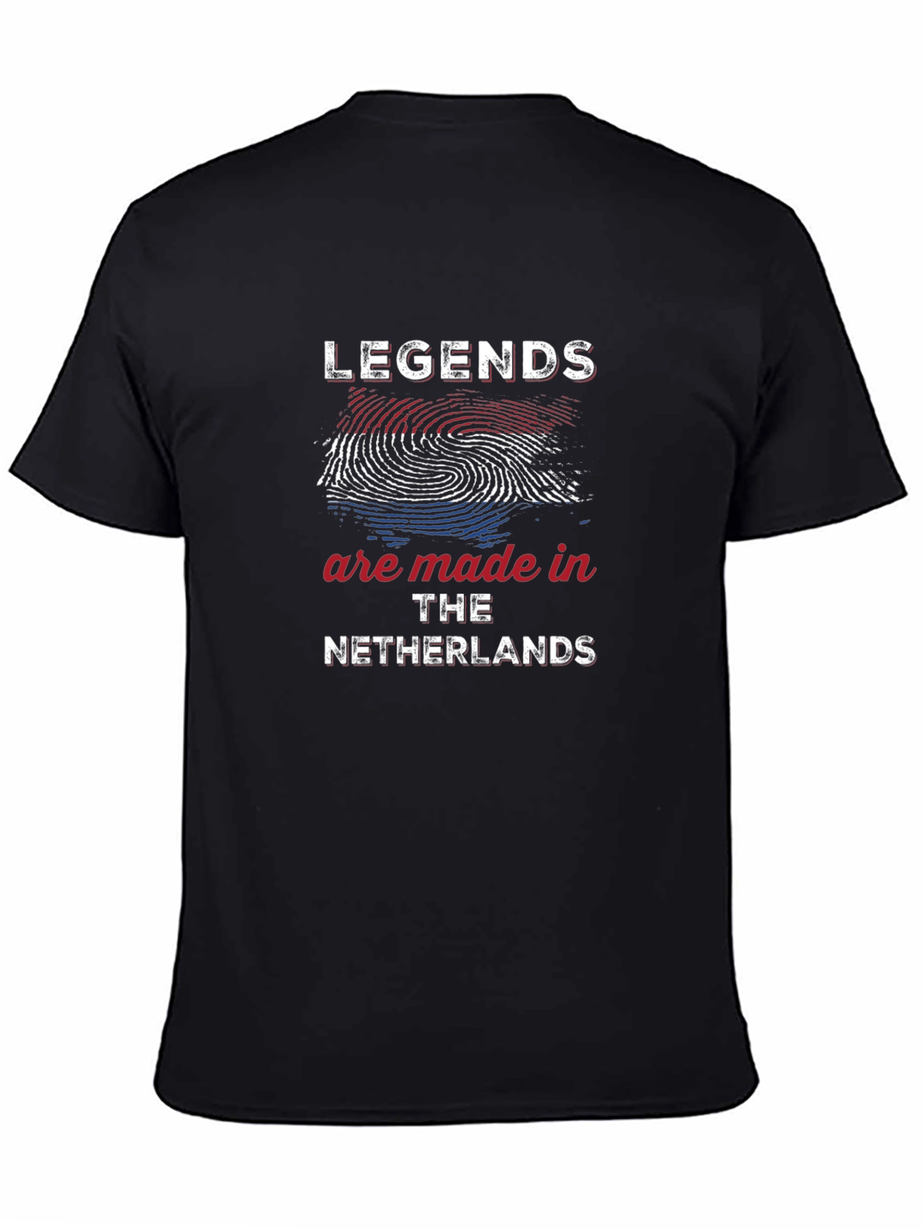 Legends Are Made In The Netherlands T-Shirt