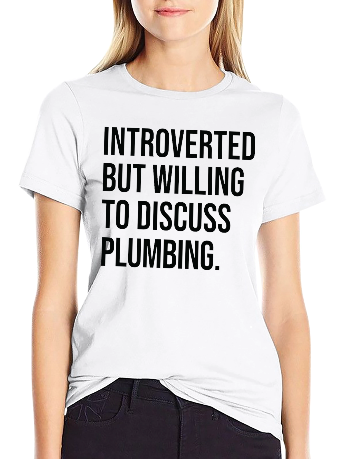 Introverted Plumbing Humor T-Shirt