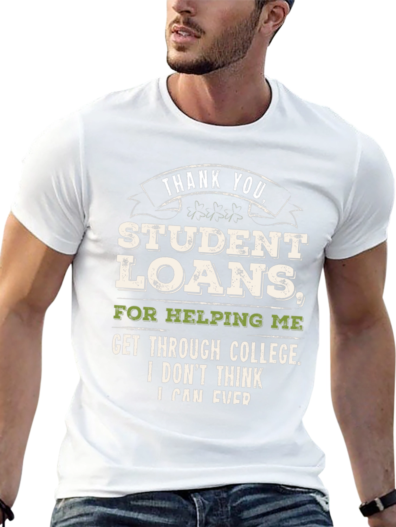 Funny Student Loan Debt Graphic Tee