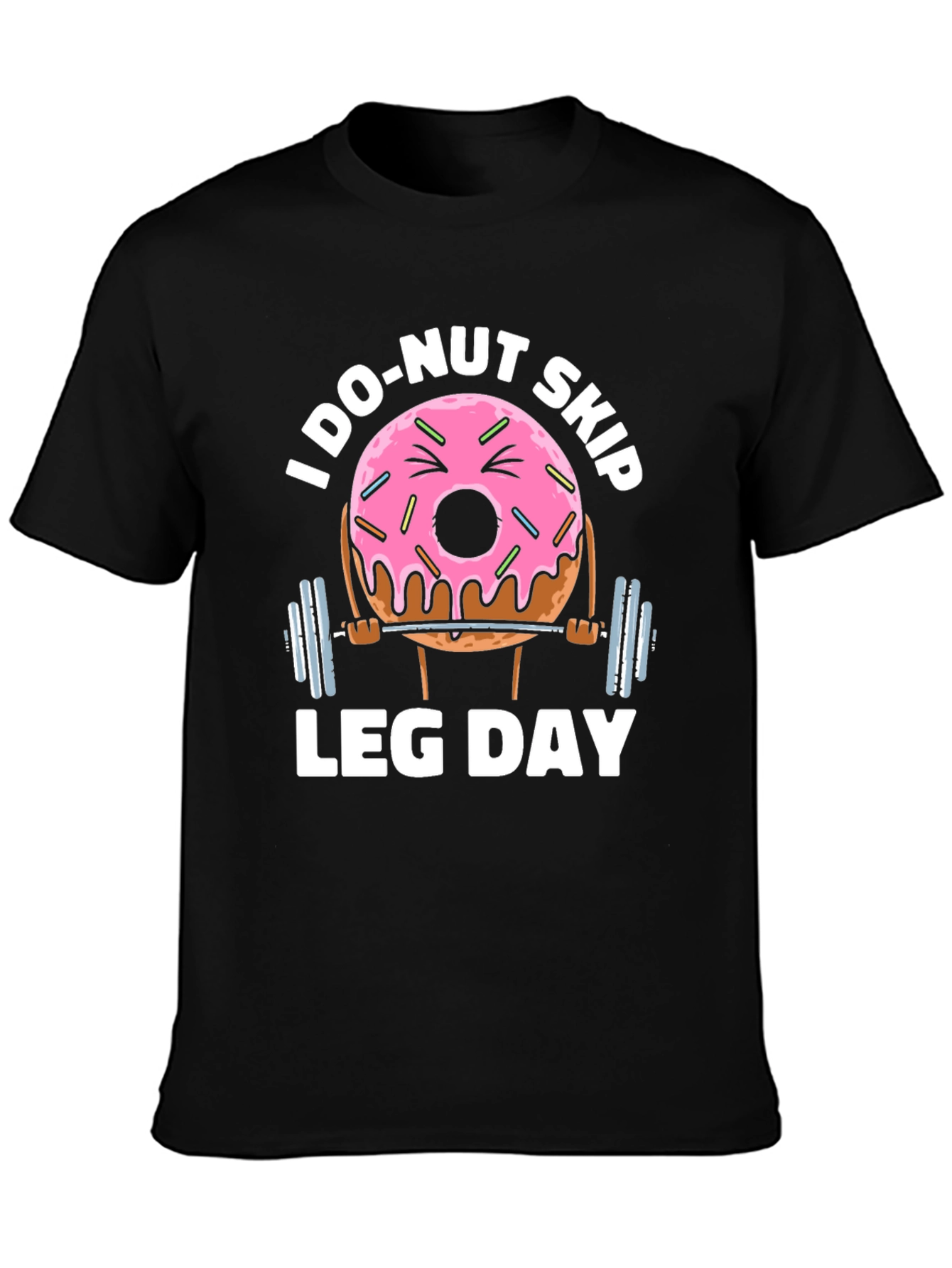 Donut Skip Leg Day Funny Workout T-Shirt