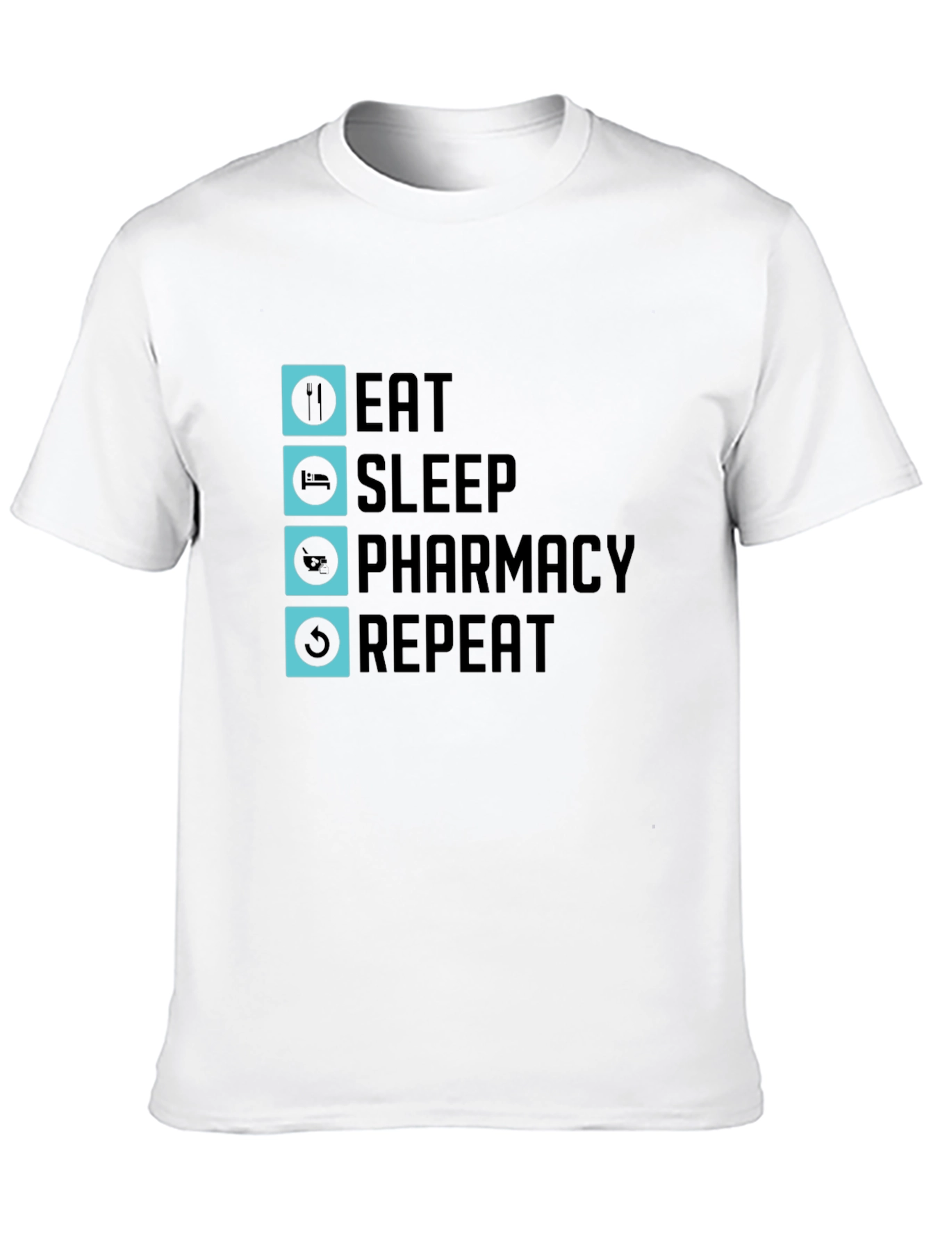 Eat Sleep Pharmacy Repeat Graphic Tee