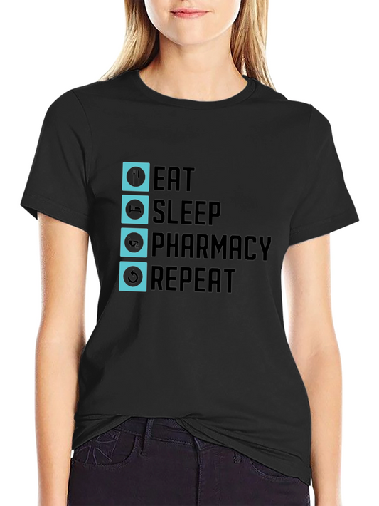 Eat Sleep Pharmacy Repeat Graphic Tee