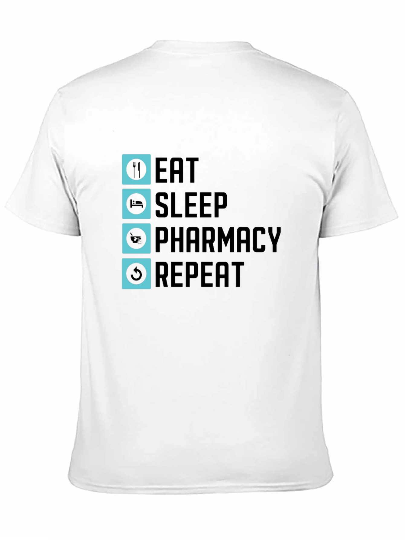 Eat Sleep Pharmacy Repeat Graphic Tee