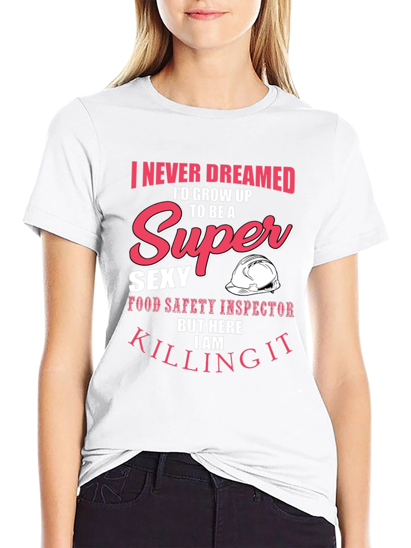Super Sexy Food Safety Inspector T-Shirt