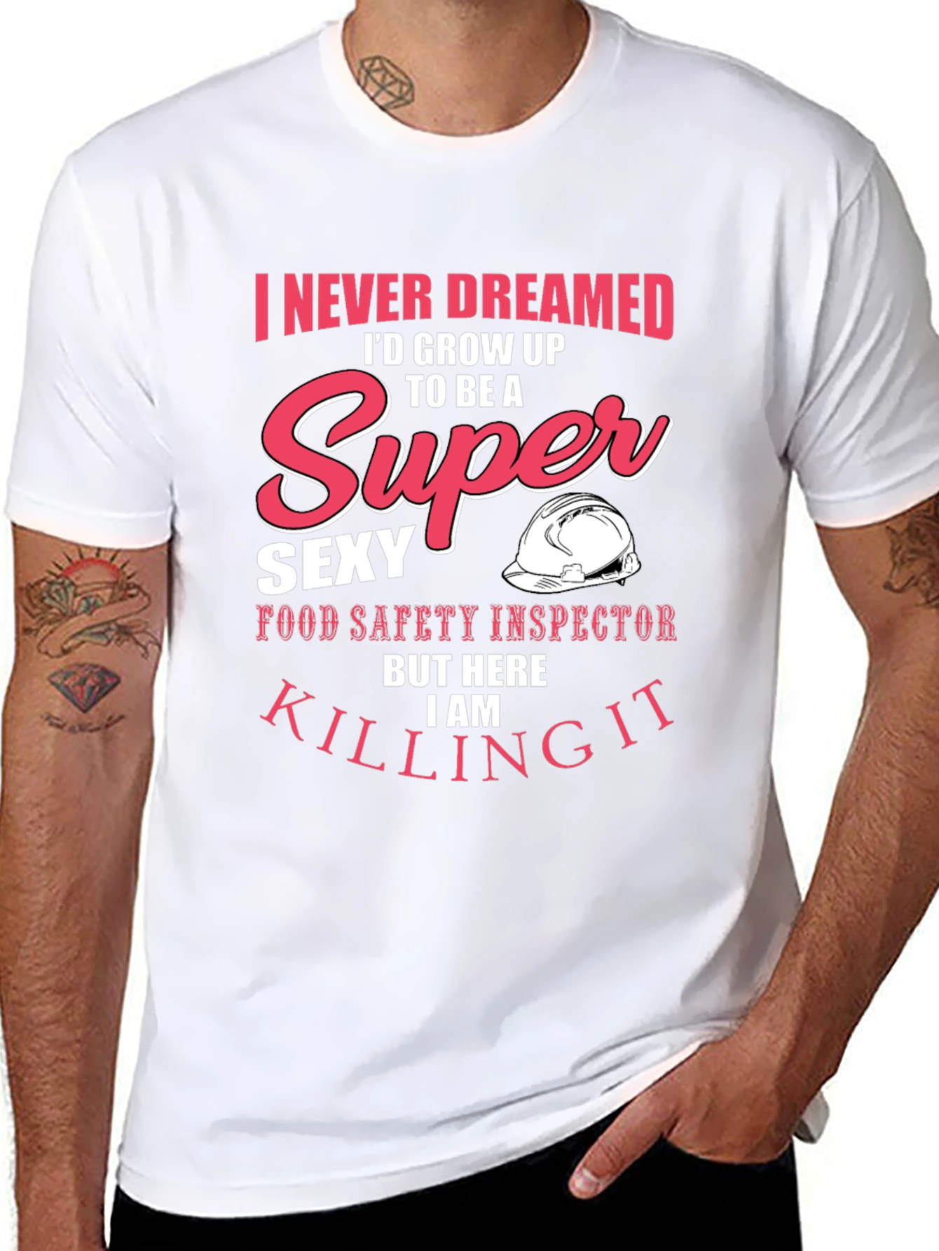 Super Sexy Food Safety Inspector T-Shirt