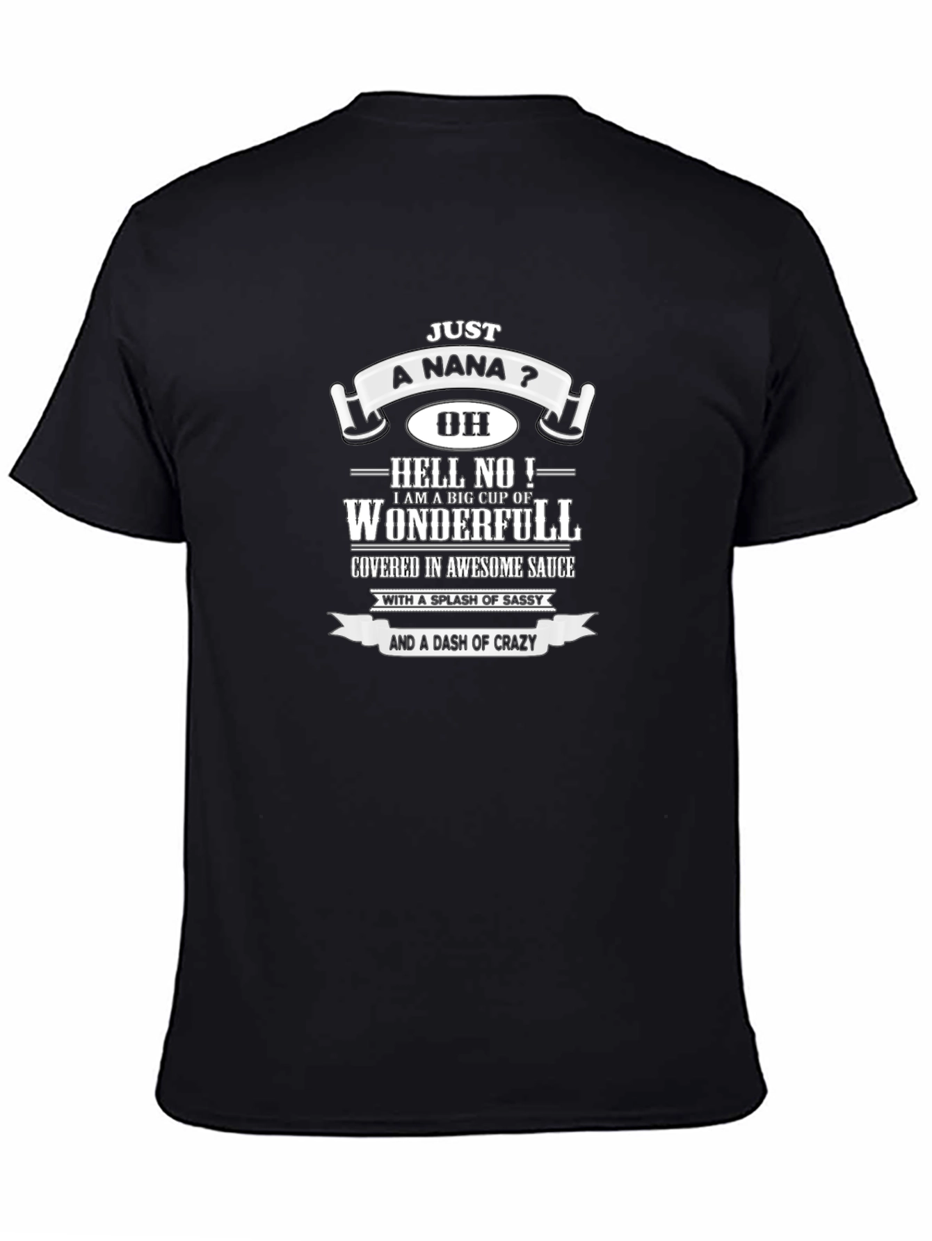 Nana Funny Novelty Graphic T-Shirt
